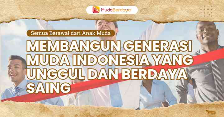 Membangun Generasi yang Berintegritas dan Berdaya Saing